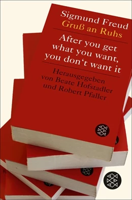 Abbildung von Pfaller / Hofstadler | After you get what you want, you don't want it | 1. Auflage | 2016 | beck-shop.de