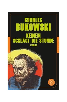 Abbildung von Bukowski | Keinem schlägt die Stunde | 1. Auflage | 2017 | beck-shop.de