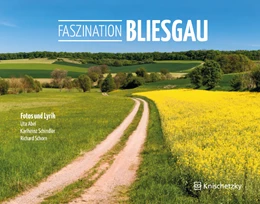 Abbildung von Abel | Faszination Bliesgau | 1. Auflage | 2017 | beck-shop.de