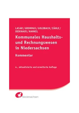 Abbildung von Lasar / Grommas | Kommunales Haushalts- und Rechnungswesen in Niedersachsen | 4. Auflage | 2018 | beck-shop.de