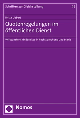 Abbildung von Liebert | Quotenregelungen im öffentlichen Dienst | 1. Auflage | 2017 | 44 | beck-shop.de