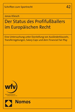 Abbildung von Kliesch | Der Status des Profifußballers im Europäischen Recht | 1. Auflage | 2017 | 42 | beck-shop.de
