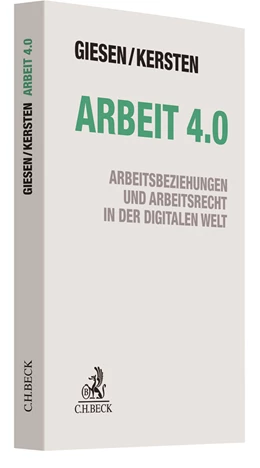 Abbildung von Giesen / Kersten | Arbeit 4.0 | 1. Auflage | 2018 | beck-shop.de
