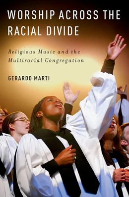 Abbildung von Marti | Worship Across the Racial Divide | 1. Auflage | 2017 | beck-shop.de