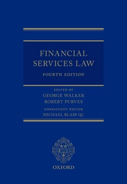Abbildung von Walker / Purves | Financial Services Law | 4. Auflage | 2018 | beck-shop.de