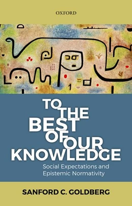 Abbildung von Goldberg | To the Best of Our Knowledge | 1. Auflage | 2018 | beck-shop.de