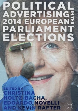 Abbildung von Holtz-Bacha / Novelli | Political Advertising in the 2014 European Parliament Elections | 1. Auflage | 2017 | beck-shop.de