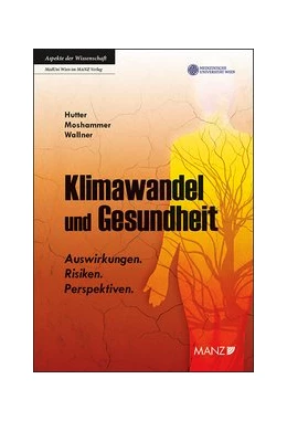 Abbildung von Hutter / Moshammer | Klimawandel und Gesundheit | 1. Auflage | 2017 | beck-shop.de