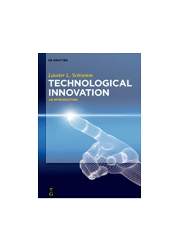 Abbildung von Schramm | Technological Innovation | 1. Auflage | 2017 | beck-shop.de
