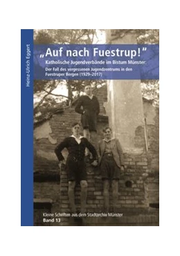 Abbildung von Eggert / Lambacher | „Auf nach Fuestrup!“ | 1. Auflage | 2017 | beck-shop.de