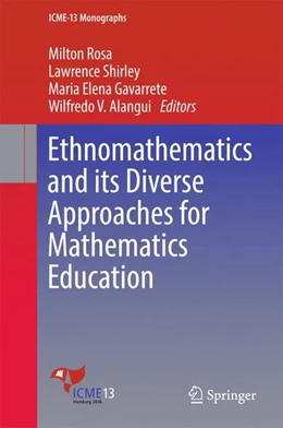 Abbildung von Rosa / Shirley | Ethnomathematics and its Diverse Approaches for Mathematics Education | 1. Auflage | 2017 | beck-shop.de