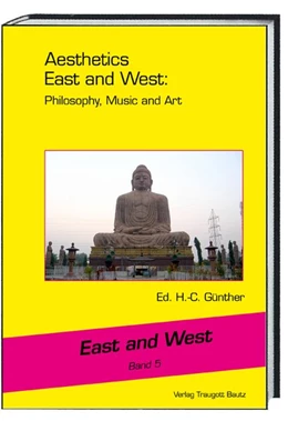 Abbildung von Günther | Aesthetics East and West: Philosophy, Music and Art | 1. Auflage | 2017 | beck-shop.de