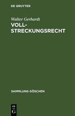 Abbildung von Gerhardt | Vollstreckungsrecht | 1. Auflage | 1974 | 8003 | beck-shop.de