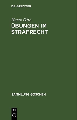 Abbildung von Otto | Übungen im Strafrecht | 1. Auflage | 1974 | 7014 | beck-shop.de
