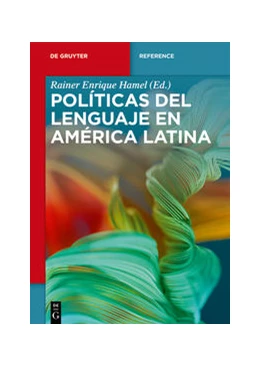 Abbildung von Hamel | Políticas del lenguaje en América Latina | 1. Auflage | 2023 | beck-shop.de