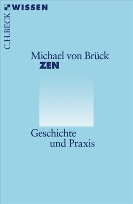 Cover: Brück, Michael von, Zen