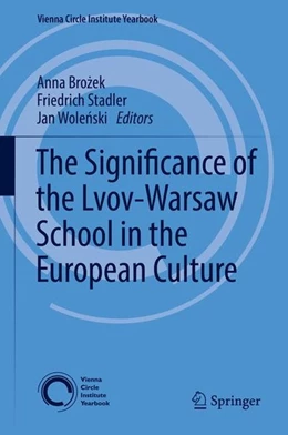 Abbildung von Brozek / Stadler | The Significance of the Lvov-Warsaw School in the European Culture | 1. Auflage | 2017 | beck-shop.de