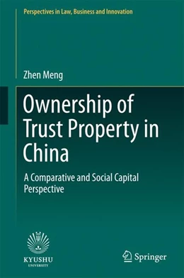 Abbildung von Meng | Ownership of Trust Property in China | 1. Auflage | 2017 | beck-shop.de