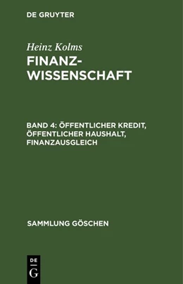 Abbildung von Kolms | Öffentlicher Kredit, öffentlicher Haushalt, Finanzausgleich | 1. Auflage | 1964 | beck-shop.de