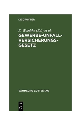 Abbildung von Woedtke / Caspar | Gewerbe-Unfallversicherungsgesetz | 9. Auflage | 1907 | 23 | beck-shop.de