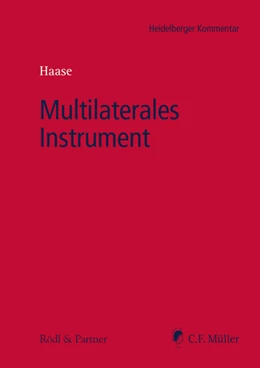 Abbildung von Haase (Hrsg.) | Multilaterales Instrument | 1. Auflage | 2017 | beck-shop.de