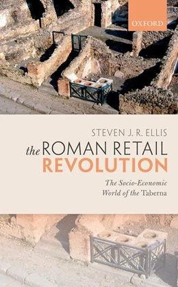 Abbildung von Ellis | The Roman Retail Revolution | 1. Auflage | 2018 | beck-shop.de