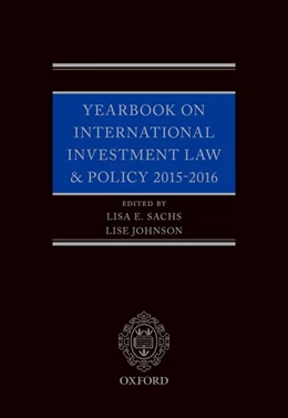Abbildung von E. Sachs / Johnson | Yearbook on International Investment Law & Policy 2015-2016 | 1. Auflage | 2018 | beck-shop.de