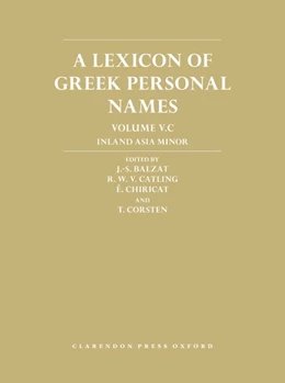 Abbildung von Balzat / Catling | A Lexicon of Greek Personal Names | 1. Auflage | 2018 | beck-shop.de