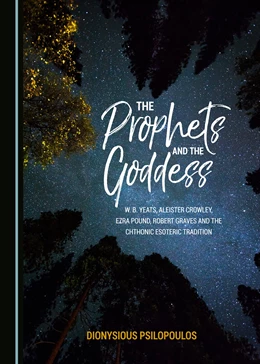 Abbildung von Psilopoulos | The Prophets and the Goddess | 1. Auflage | 2017 | beck-shop.de