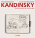 Cover: Barnett, Vivian Endicott, Kandinsky. Werkverzeichnis der Zeichnungen