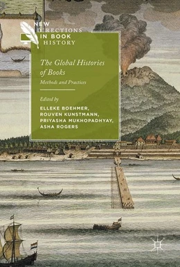 Abbildung von Boehmer / Kunstmann | The Global Histories of Books | 1. Auflage | 2017 | beck-shop.de