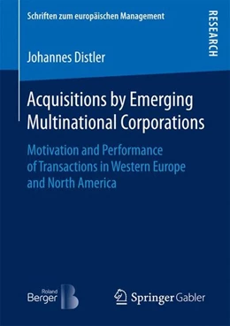 Abbildung von Distler | Acquisitions by Emerging Multinational Corporations | 1. Auflage | 2017 | beck-shop.de