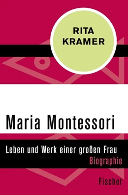 Abbildung von Kramer | Maria Montessori | 1. Auflage | 2016 | beck-shop.de