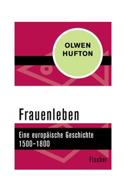 Abbildung von Hufton | Frauenleben | 1. Auflage | 2017 | beck-shop.de