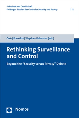 Abbildung von Orrú / Porcedda | Rethinking Surveillance and Control | 1. Auflage | 2017 | 12 | beck-shop.de