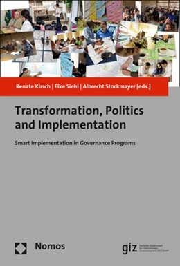 Abbildung von Kirsch / Siehl | Transformation, Politics and Implementation | 1. Auflage | 2017 | beck-shop.de