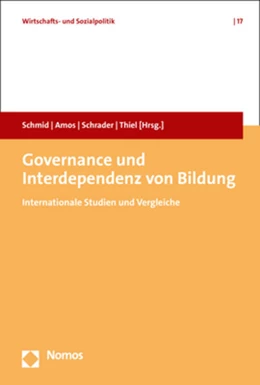 Abbildung von Schmid / Amos | Governance und Interdependenz von Bildung | 1. Auflage | 2017 | 17 | beck-shop.de