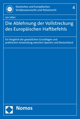 Abbildung von Löber | Die Ablehnung der Vollstreckung des Europäischen Haftbefehls | 1. Auflage | 2017 | 4 | beck-shop.de