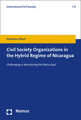 Abbildung von Obuch | Civil Society Organizations in the Hybrid Regime of Nicaragua | 1. Auflage | 2017 | beck-shop.de