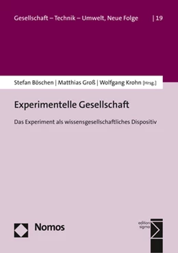 Abbildung von Böschen / Groß | Experimentelle Gesellschaft | 1. Auflage | 2017 | beck-shop.de