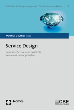 Abbildung von Gouthier | Service Design | 1. Auflage | 2017 | 3 | beck-shop.de