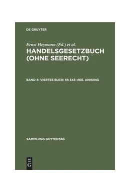 Abbildung von Heymann / Emmerich | Viertes Buch: §§ 343–460. Anhang | 1. Auflage | 1989 | beck-shop.de
