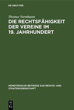 Abbildung von Vormbaum | Die Rechtsfähigkeit der Vereine im 19. Jahrhundert | 1. Auflage | 1976 | 21 | beck-shop.de