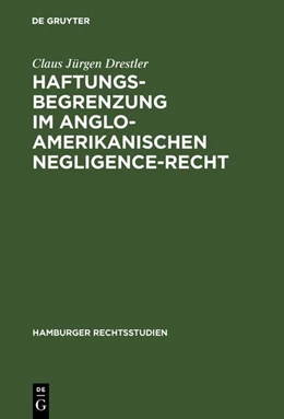Abbildung von Drestler | Haftungsbegrenzung im anglo-amerikanischen Negligence-Recht | 1. Auflage | 1967 | 59 | beck-shop.de