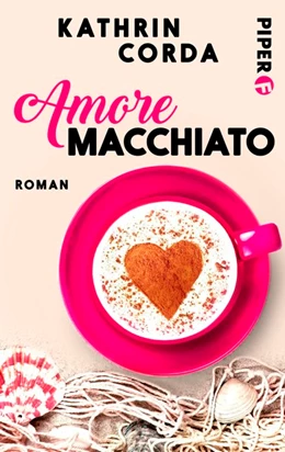 Abbildung von Corda | Amore macchiato | 1. Auflage | 2017 | beck-shop.de