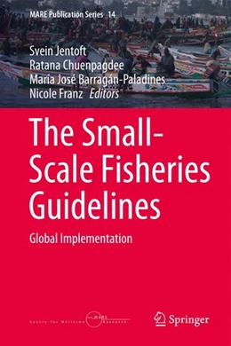 Abbildung von Jentoft / Chuenpagdee | The Small-Scale Fisheries Guidelines | 1. Auflage | 2017 | beck-shop.de