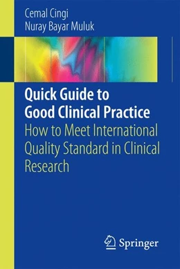 Abbildung von Cingi / Bayar Muluk | Quick Guide to Good Clinical Practice | 1. Auflage | 2016 | beck-shop.de