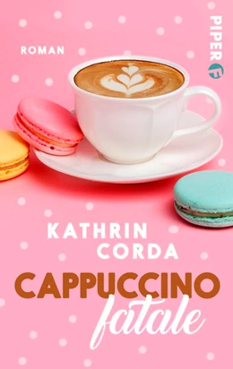 Abbildung von Corda | Cappuccino fatale | 1. Auflage | 2017 | beck-shop.de