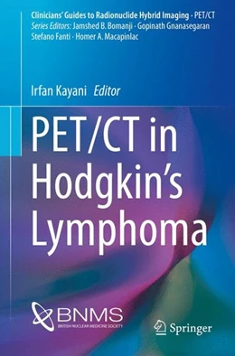 Abbildung von Kayani | PET/CT in Hodgkin's Lymphoma | 1. Auflage | 2017 | beck-shop.de
