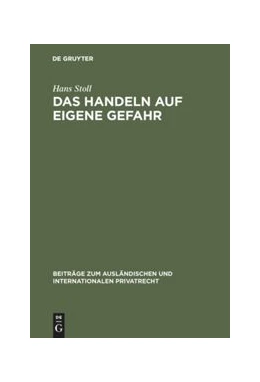 Abbildung von Stoll | Das Handeln auf eigene Gefahr | 1. Auflage | 1961 | 29 | beck-shop.de